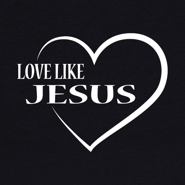 Love Like Jesus by JevLavigne